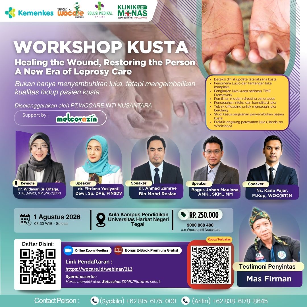 Seminar & Workshop KUSTA: Healing the Wound, Restoring the Person: A New Era of Leprosy Care  #Cegah Disabilitas Akibat Kusta