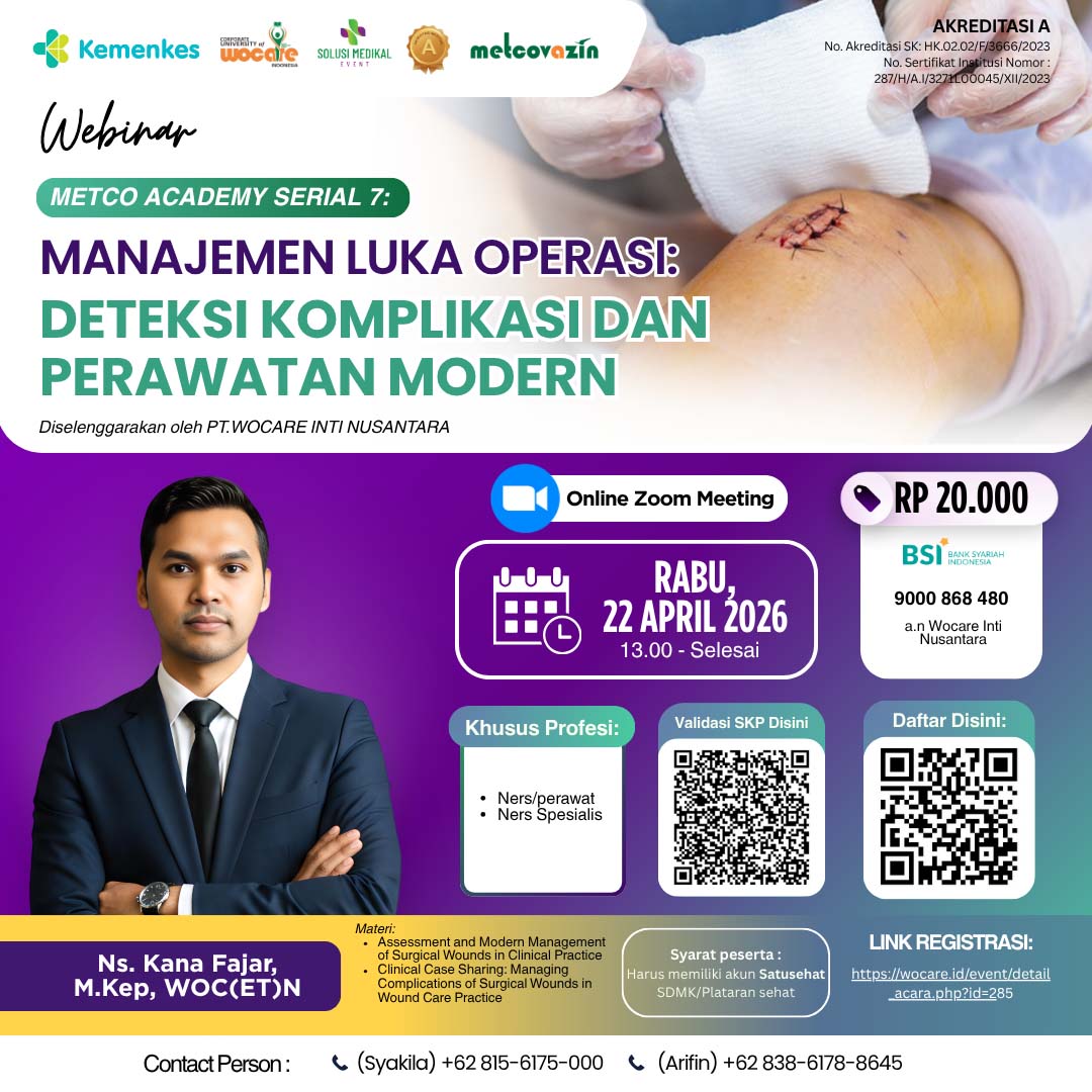 MANAJEMEN LUKA OPERASI: DETEKSI KOMPLIKASI DAN PERAWATAN MODERN