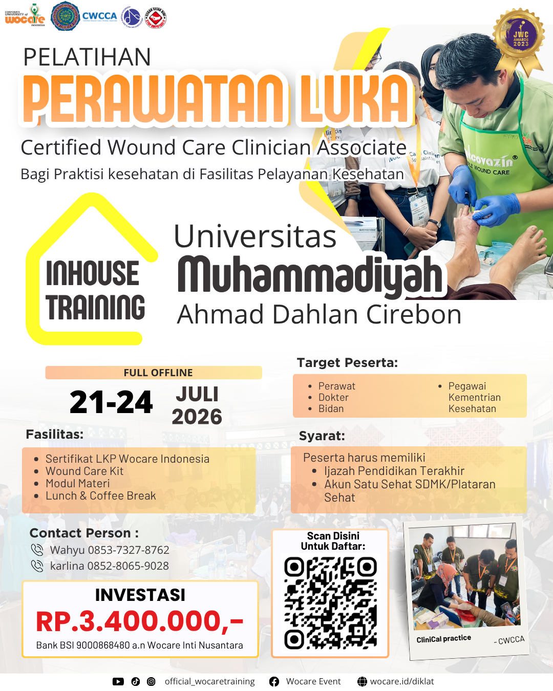 Poster diklat PELATIHAN PERAWATAN LUKA MODERN (CWCCA) INHOUSE UNIVERSITAS MUHAMMADIYAH AHMAD DAHLAN CIREBON JULI 2026