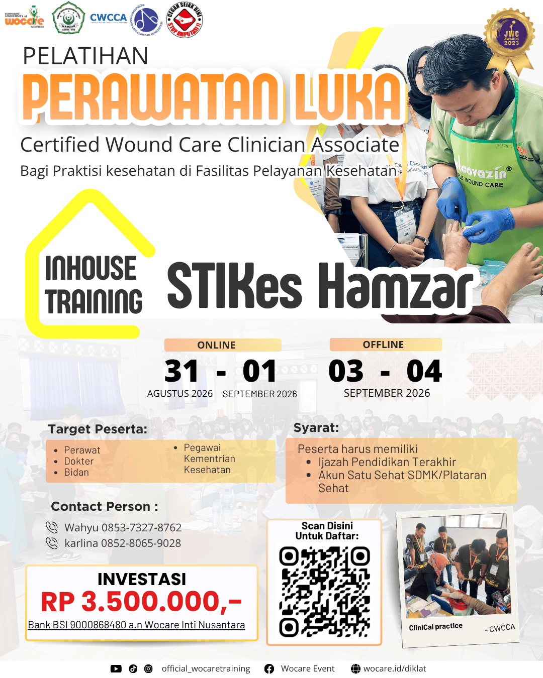 Poster diklat PELATIHAN PERAWATAN LUKA MODERN (CWCCA) INHOUSE STIKES HAMZAR  AGUSTUS 2026