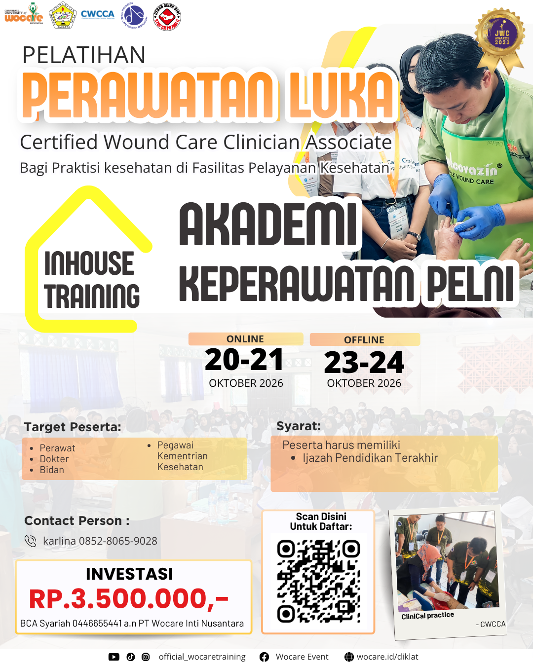 PELATIHAN PERAWATAN LUKA MODERN (CWCCA) INHOUSE AKADEMI  KEPERAWATAN PELNI OKTOBER 2026