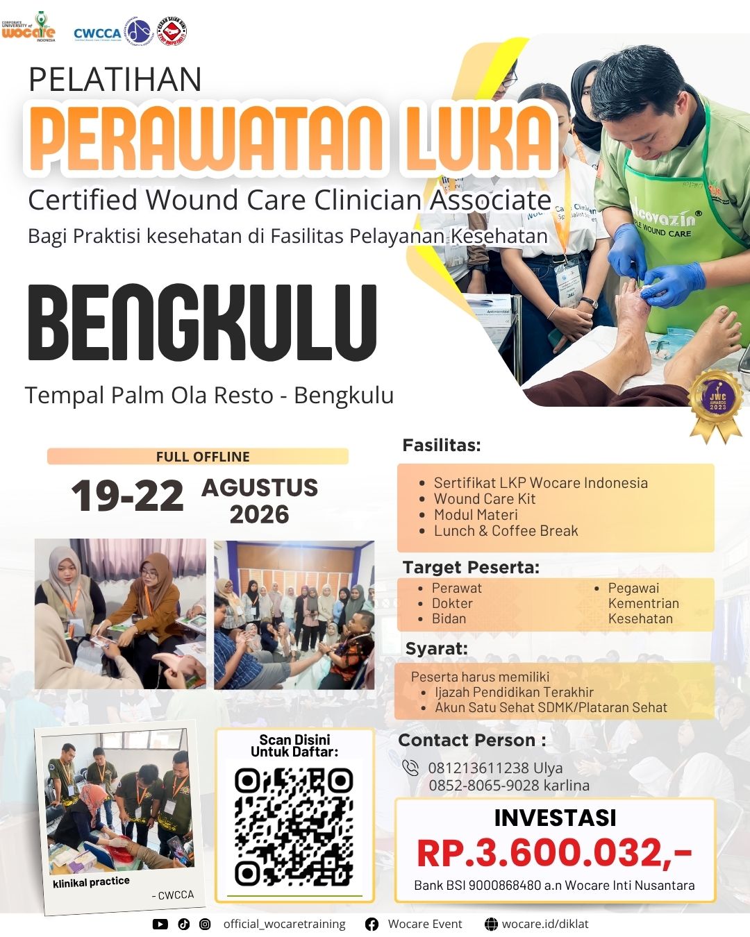 PELATIHAN PERAWATAN LUKA MODERN (CWCCA) BENGKULU AGUSTUS  2026
