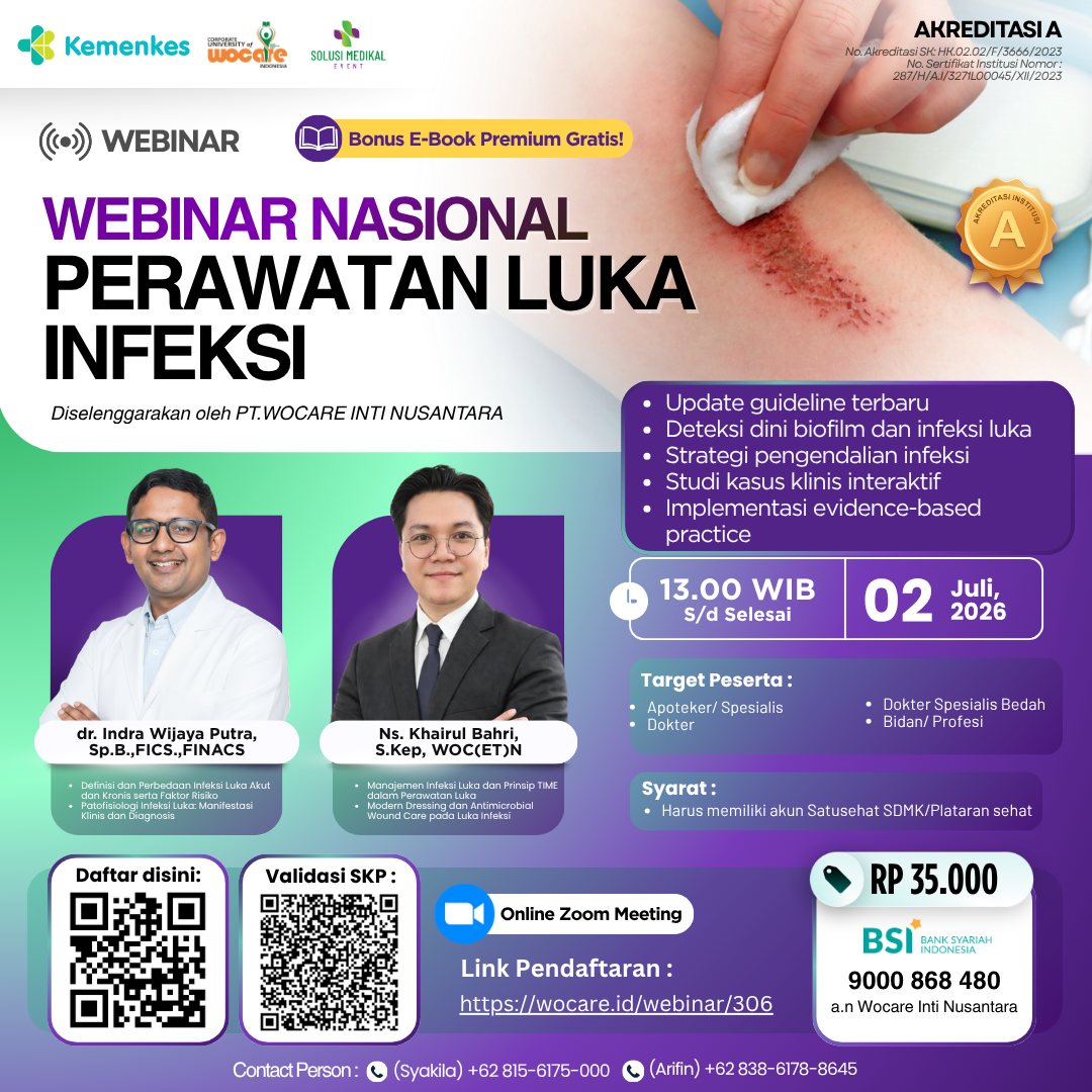WEBINAR NASIONAL PERAWATAN LUKA INFEKSI