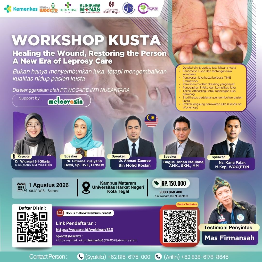 Poster webinar Seminar & Workshop KUSTA: Healing the Wound, Restoring the Person: A New Era of Leprosy Care  #Cegah Disabilitas Akibat Kusta