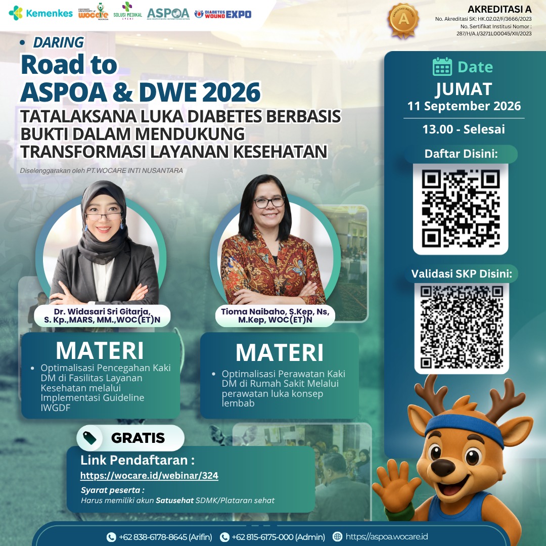 ROAD TO ASPOA & DWE 2026 – SERIES 1: TATALAKSANA LUKA DIABETES BERBASIS BUKTI DALAM MENDUKUNG TRANSFORMASI LAYANAN KESEHATAN
